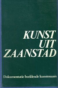 Kunst uit Zaanstad Kunst uit Zaanstad