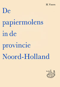 De papiermolens in de provincie Noord-Holland