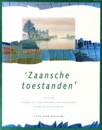 Zaansche toestanden Zaansche toestanden