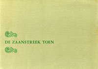 De Zaanstreek toen