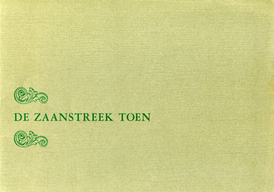 De Zaanstreek toen