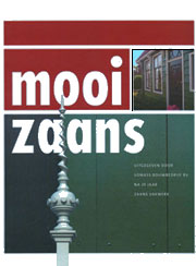 Mooi Zaans