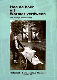 Hoe de boer uit Wormer verdween Hoe de boer uit Wormer verdween