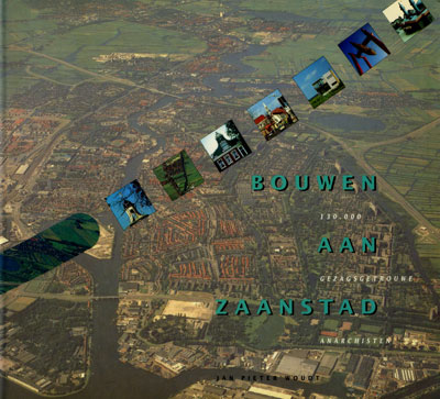 Bouwen aan Zaanstad