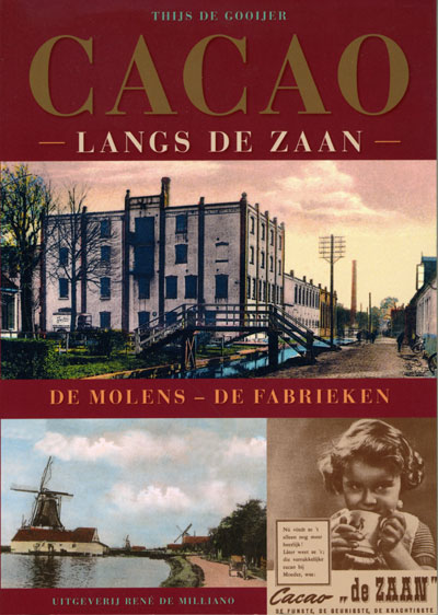 Cacao langs de Zaan