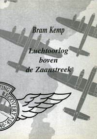 Luchtoorlog boven de Zaanstreek Luchtoorlog boven de Zaanstreek