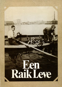 Een Raik Leve Een Raik Leve