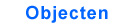 objecten